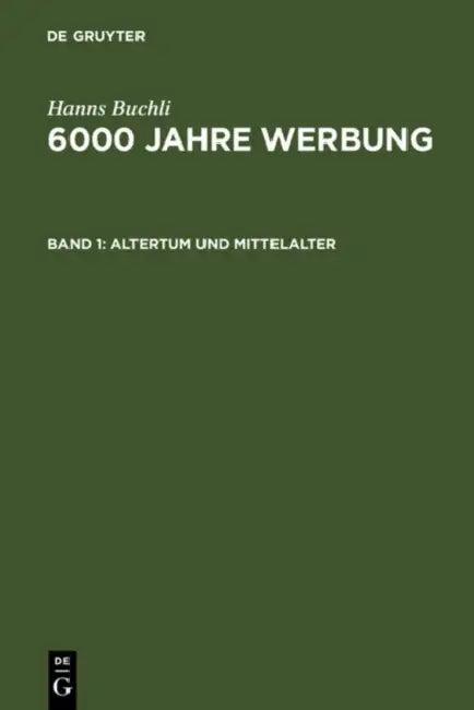 Altertum und Mittelalter (English, Hanns Buchli)