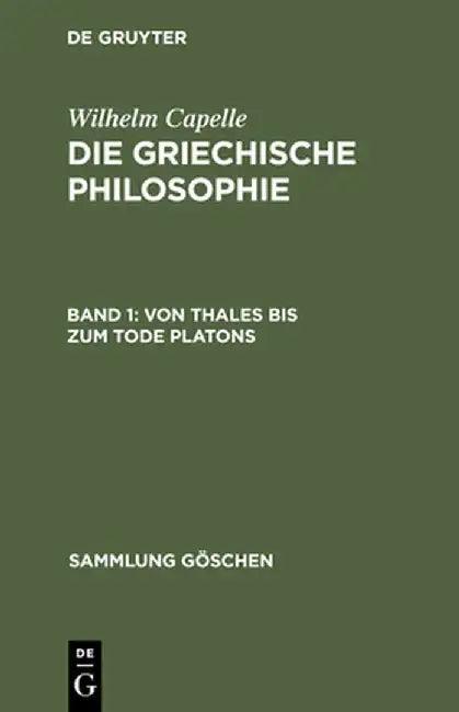Von Thales Bis Zum Tode Platons (English, Johannes Muller)