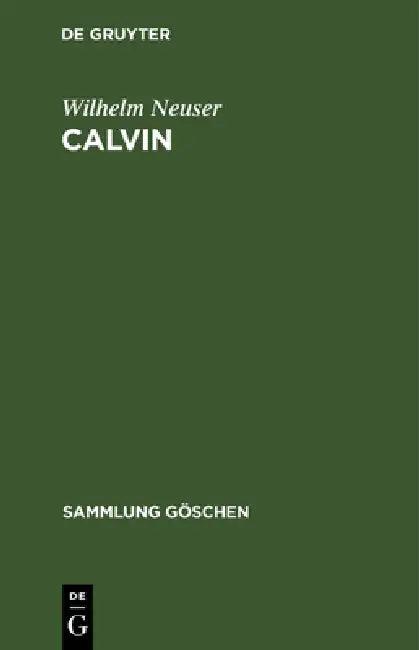 Calvin (English, Wilhelm Neuser)