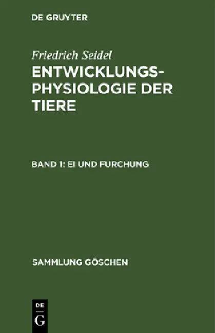 Ei und Furchung (English, Friedrich Seidel)
