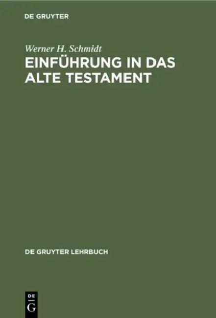 Einführung in Das Alte Testament (English, Werner H. Schmidt)