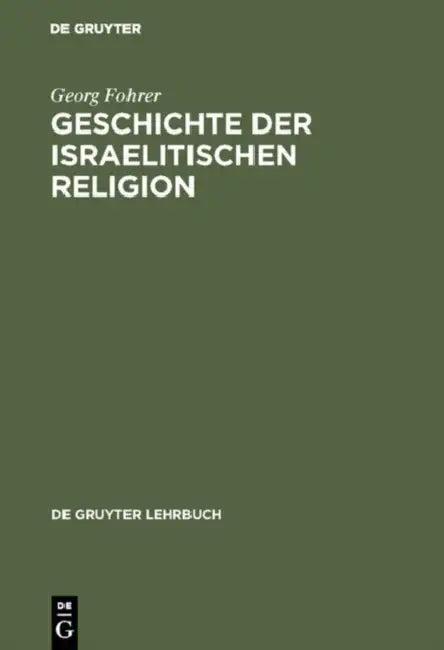 Geschichte der israelitischen Religion (English, Georg Fohrer)
