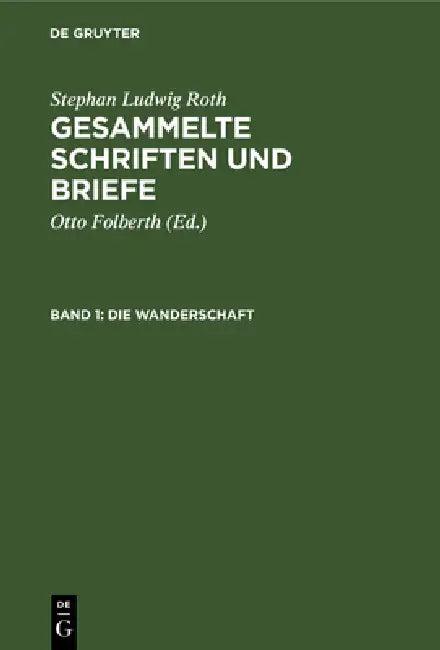 Die Wanderschaft (English, Otto Folberth | Stephan Ludwig Roth)