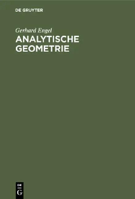 Analytische Geometrie (English, Gerhard Engel)