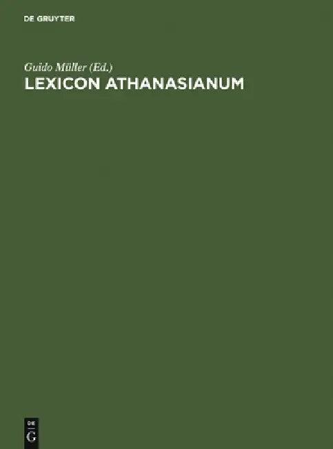 Lexicon Athanasianum (English, Guido Müller)