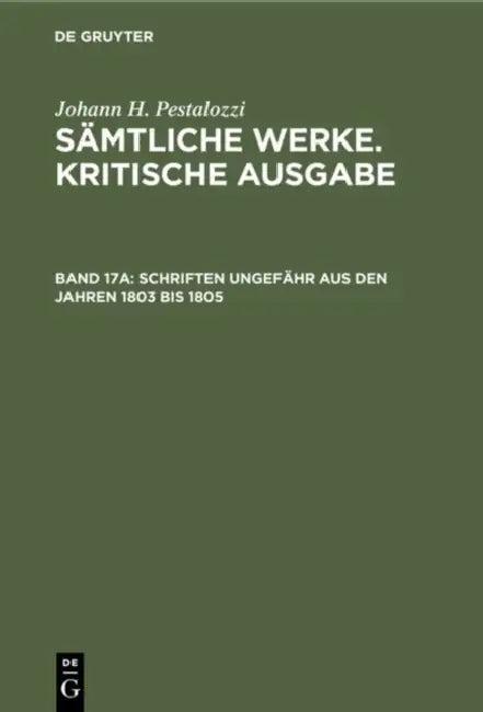 Schriften ungefähr aus den Jahren 1803 bis 1805 (English, Emanuel Dejung)