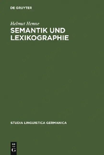 Semantik und Lexikographie (English, Helmut Henne)