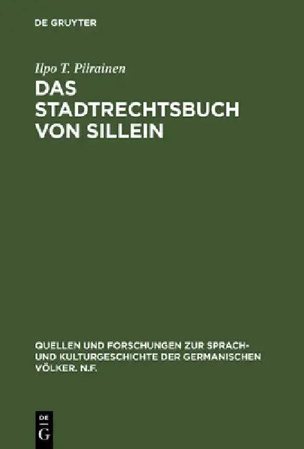 Das Stadtrechtsbuch von Sillein (English, Ilpo T. Piirainen)
