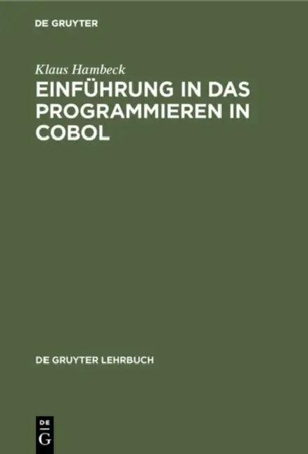 Einführung in das Programmieren in COBOL (English, Klaus Hambeck)