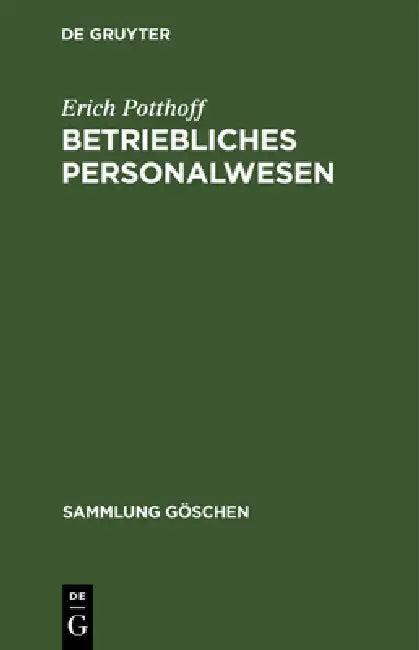 Betriebliches Personalwesen (English, Erich Potthoff)