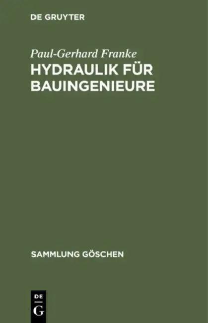 Hydraulik für Bauingenieure (English, Paul-Gerhard Franke)
