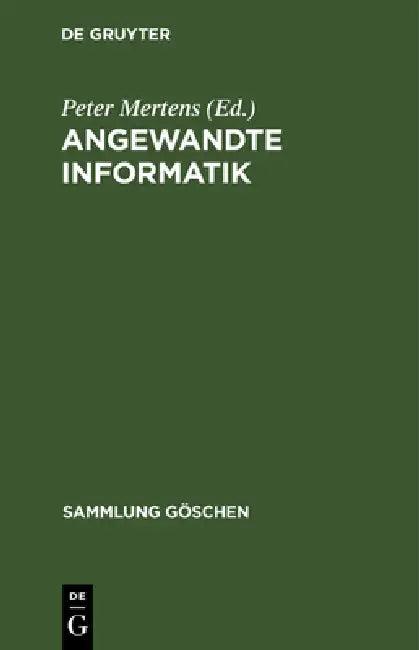 Angewandte Informatik (English, Peter Mertens)