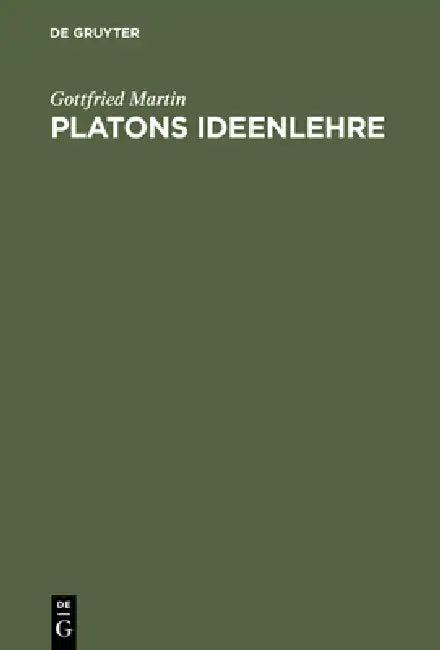 Platons Ideenlehre (English, Gottfried Martin)