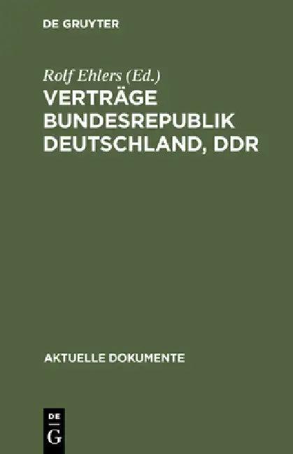 Verträge Bundesrepublik Deutschland, Ddr (English, Rolf Ehlers)
