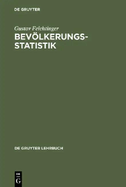 Bevölkerungsstatistik (English, Gustav Feichtinger)