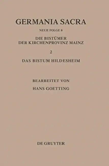 Die Bistümer Der Kirchenprovinz Mainz. Das Bistum Hildesheim II. Das Benediktiner(innen)Kloster Brun (English, Hans Goetting)