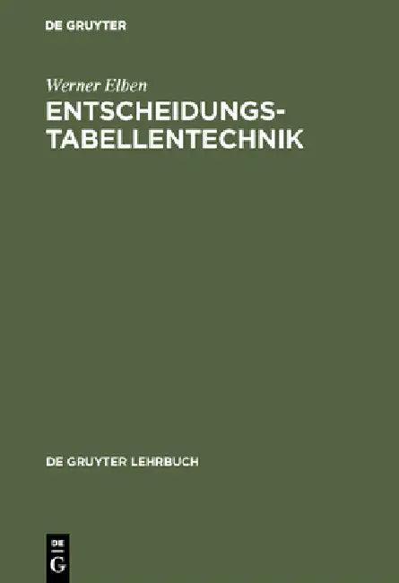 Entscheidungstabellentechnik (English, Werner Elben)