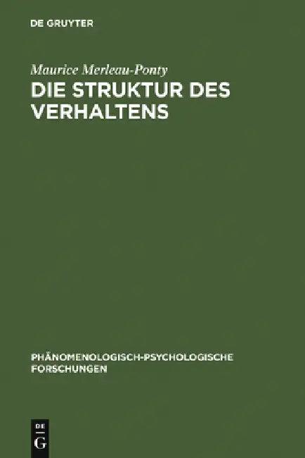Die Struktur des Verhaltens (English, Maurice Merleau-Ponty | Bernhard Waldenfels)