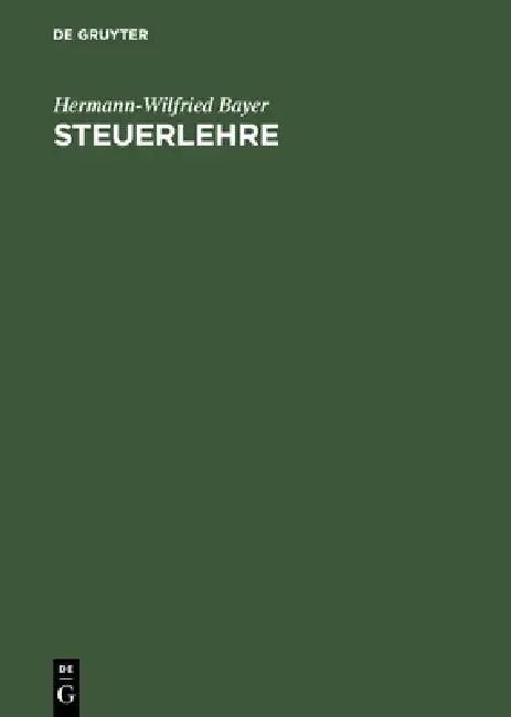 Steuerlehre (English, Hermann-Wilfried Bayer)