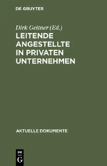 Leitende Angestellte in privaten Unternehmen (English, Dirk Geitner)