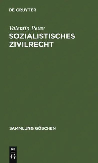 Sozialistisches Zivilrecht (English, Valentin Petev)