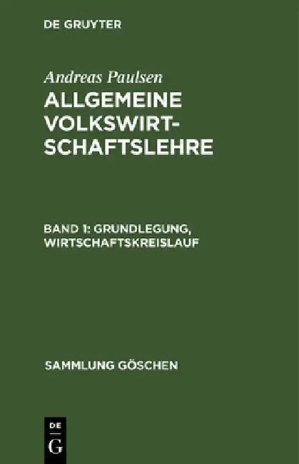 Grundlegung, Wirtschaftskreislauf (English, Andreas Paulsen)