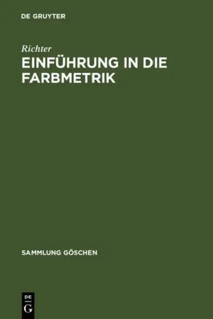 Einführung in die Farbmetrik (English, Richter)