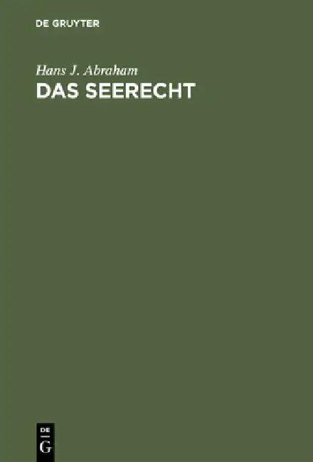Das Seerecht (English, Hans J. Abraham)