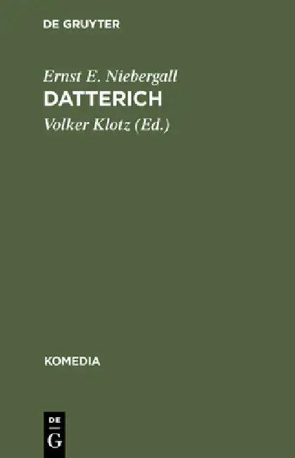 Datterich (English, Ernst E. Niebergall | Volker Klotz)
