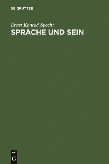 Sprache und Sein (English, Ernst Konrad Specht)