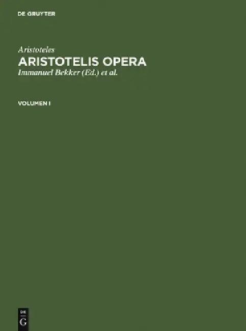Aristoteles (English, Immanuel Bekker | Olof Gigon | Aristoteles)