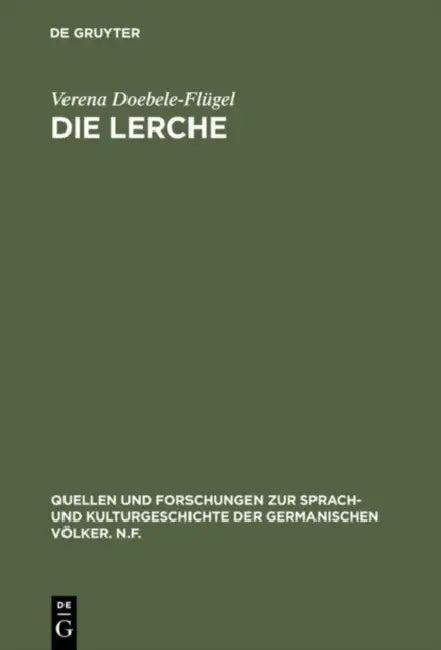 Die Lerche (English, Verena Doebele-Flügel)