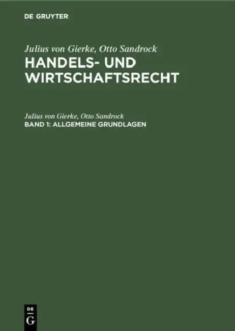 Allgemeine Grundlagen (English, Otto Sandrock | Julius Von Gierke | Otto Sandrock)