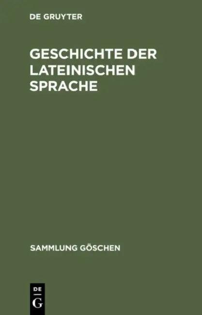 Geschichte der lateinischen Sprache (English, Friedrich Stolz | Albert Debrunner | Wolfgang P. Schmid)
