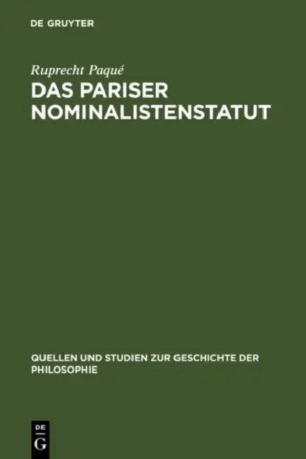 Das Pariser Nominalistenstatut (English, Ruprecht Paqué)