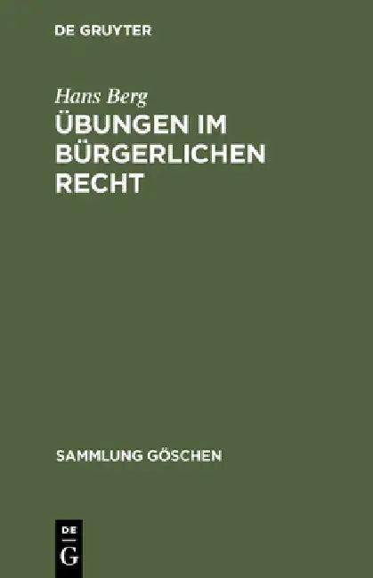 Übungen im bürgerlichen Recht (English, Hans Berg)