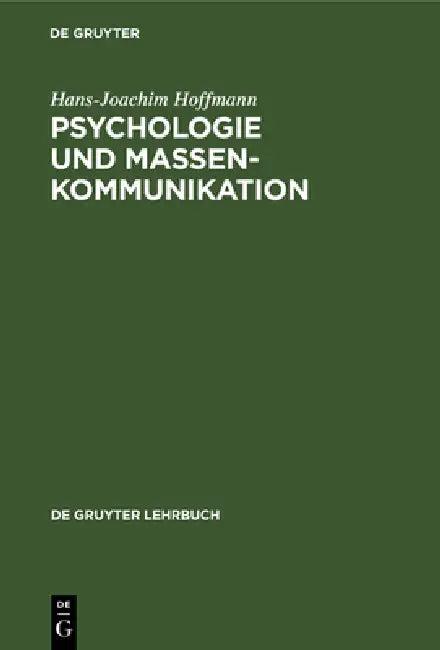 Psychologie und Massenkommunikation (English, Hans-Joachim Hoffmann)