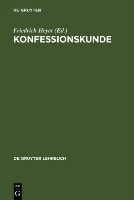 Konfessionskunde (English, Friedrich Heyer | Henry Chadwick | Hans Dombois)