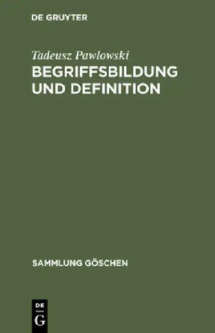 Begriffsbildung und Definition (English, Tadeusz Pawlowski | Georg Grzyb)