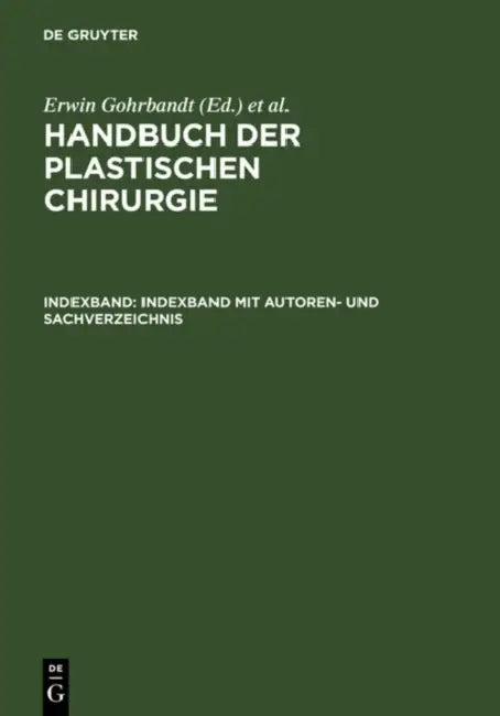 Indexband mit Autoren- und Sachverzeichnis (English, Joachim Christian Gabka | Thomas Weyerstahl)