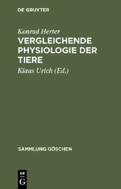 Vergleichende Physiologie der Tiere (English, Konrad Herter | Klaus Urich)
