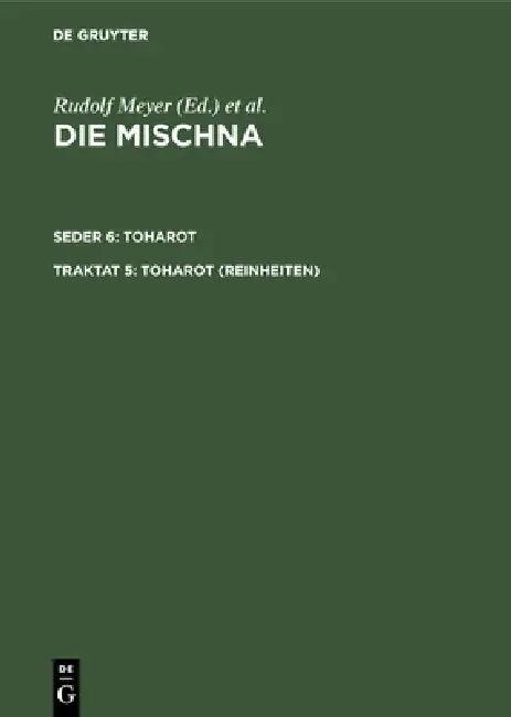 Toharot (Reinheiten) (English, Wolfgang Bunte)