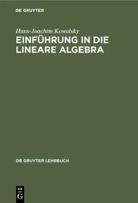Einführung in die lineare Algebra (English, Hans-Joachim Kowalsky)
