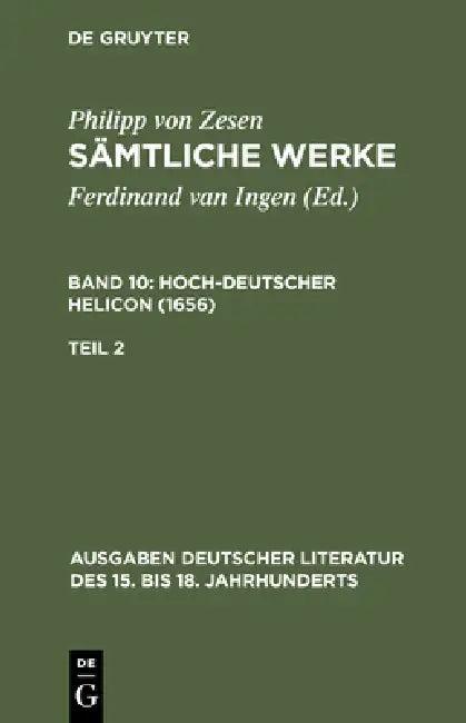 Sämtliche Werke. Bd 10 (English, Philipp Von Zesen | Ulrich Maché)