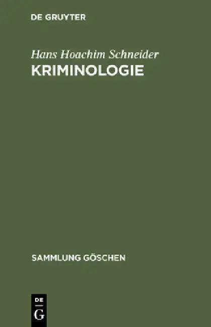 Kriminologie (English, Hans Hoachim Schneider)