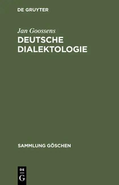 Deutsche Dialektologie (English, Jan Goossens)