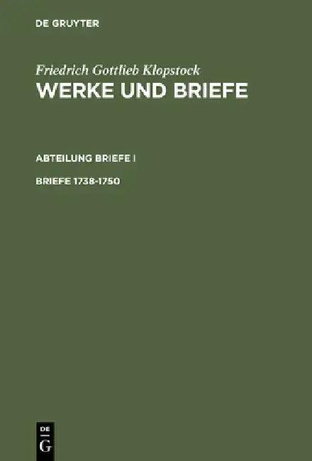 Briefe 1738-1750 (English, Adolf Beck | Karl L. Schneider | Hermann Tiemann)