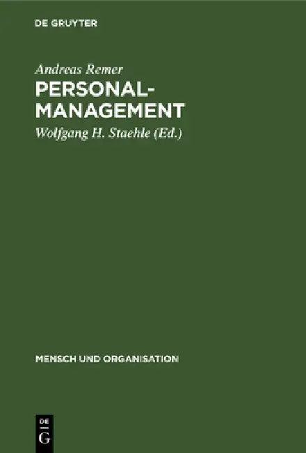 Personalmanagement (English, Andreas Remer | Wolfgang H. Staehle)