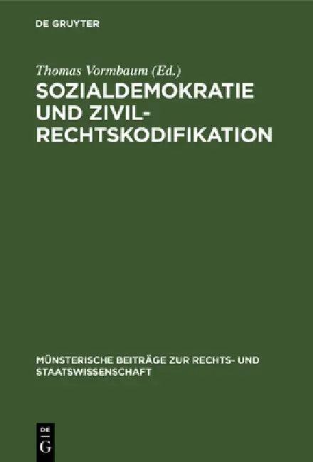 Sozialdemokratie und Zivilrechtskodifikation (English, Thomas Vormbaum)