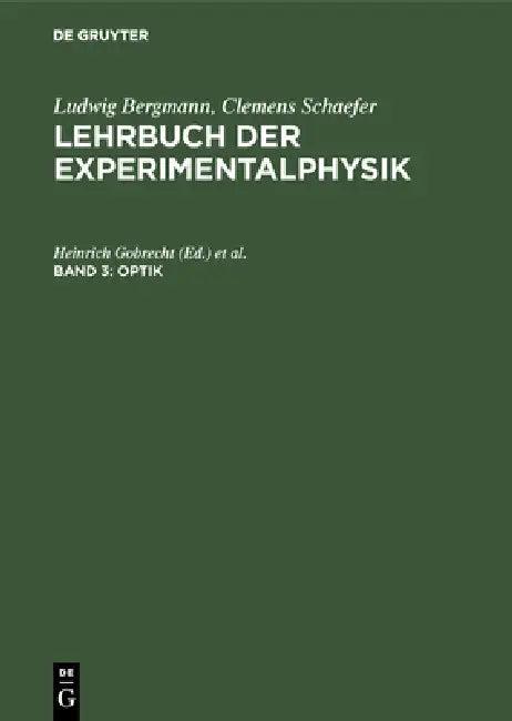 Optik (English, Heinrich Gobrecht | Hans-Joachim Eichler | Ludwig Bergmann)